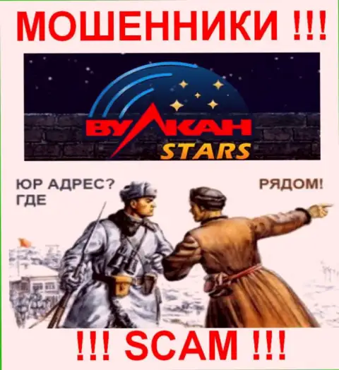 Vulcan Stars не представляют юридический адрес регистрации, где зарегистрирована организация - очевидно интернет мошенники !!!
