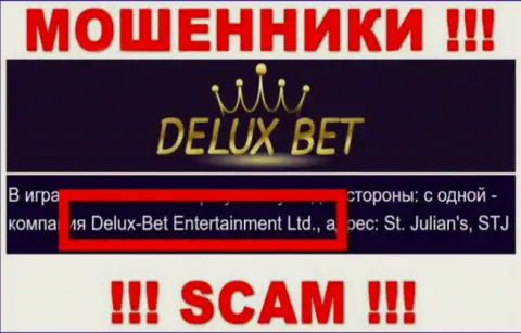Делюкс-Бет Интертеймент Лтд - это компания, которая владеет internet обманщиками Делюкс-Бет Ком