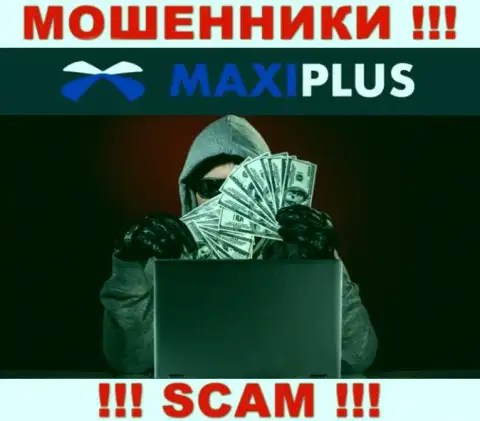 Maxi Plus обманным образом Вас могут втянуть к себе в компанию, берегитесь их
