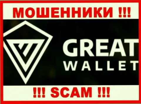 Great Wallet - это МАХИНАТОР !!! SCAM !!!