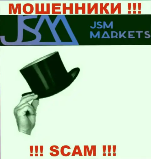 Инфы о непосредственном руководстве кидал JSM Markets во всемирной интернет паутине не получилось найти