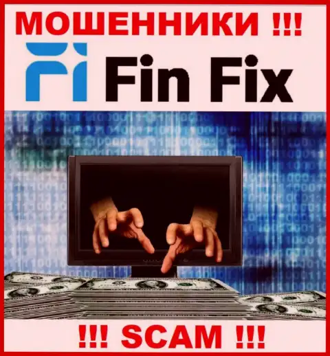 Вся деятельность Fin Fix сводится к грабежу игроков, ведь это интернет-аферисты