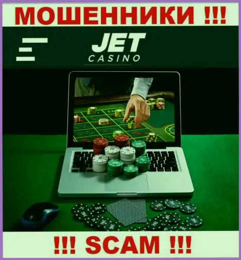 Тип деятельности интернет мошенников Джет Казино - это Интернет-казино, но знайте это надувательство !!!
