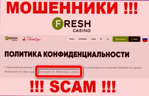 Не взаимодействуйте с организацией Fresh Casino - эти интернет мошенники спрятались в офшоре по адресу Julianaplein 36, Willemstad, Curaçao