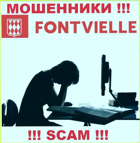 Если Вас раскрутили на денежные средства в брокерской компании Fontvielle Ru, тогда пишите жалобу, Вам постараются оказать помощь