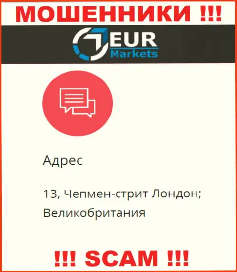 Очень опасно отправлять деньги EUR Markets !!! Указанные internet-мошенники размещают фейковый официальный адрес