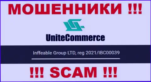 Инффеабле Групп ЛТД интернет жуликов Unite Commerce зарегистрировано под этим номером регистрации: 2021/IBC00039