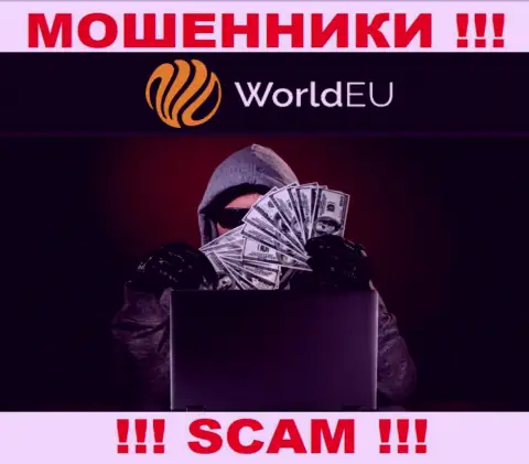 Не ведитесь на слова интернет мошенников из конторы World EU, разведут на средства в два счета