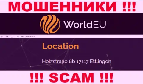 Избегайте работы с конторой World EU ! Показанный ими адрес регистрации - ложь