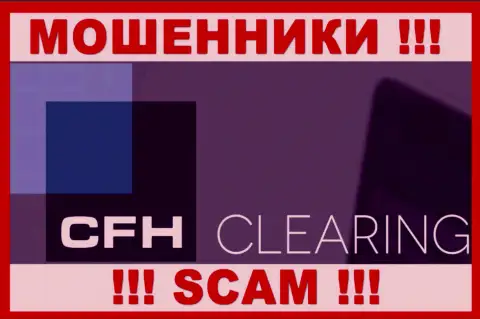 CFH Clearing - МОШЕННИКИ ! SCAM !